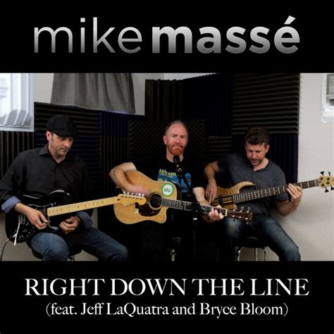 right down the line single by mike massé spotify