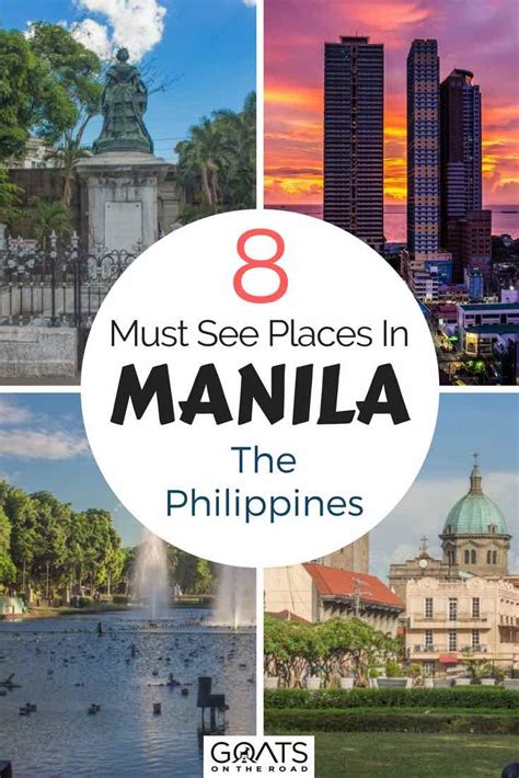 8 Best Places To Visit In Manila Philippines Goats On The Road