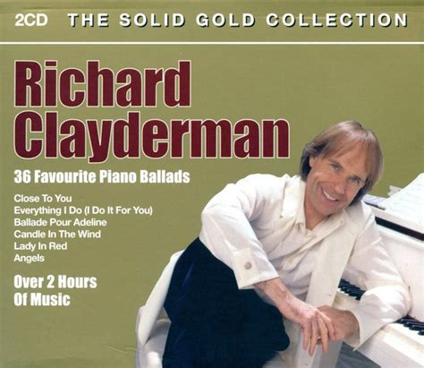 Richard Clayderman The Solid Gold Collection 2005 Cd Discogs
