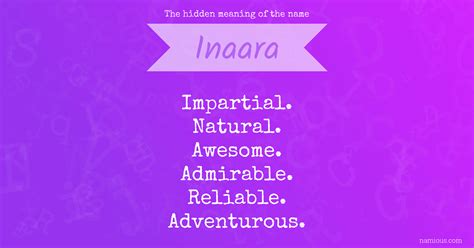 The Hidden Meaning Of The Name Inaara Namious