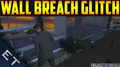 Gta V Online New Wall Breach Glitch Invincibility Spot Youtube