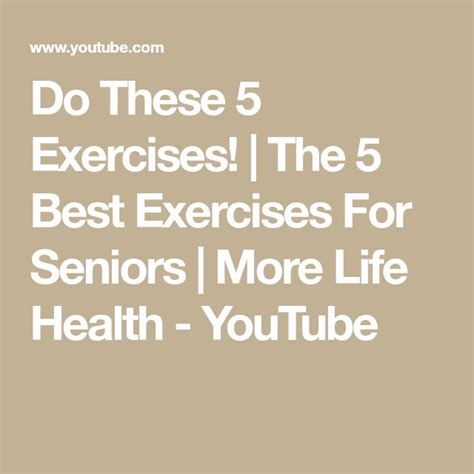 Do These 5 Exercises The 5 Best Exercises For Seniors More Life