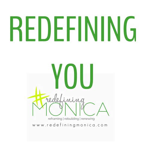Pin by Redefining Monica, LLC - Coac on REDEFINING YOU | Redefine, Self, Life