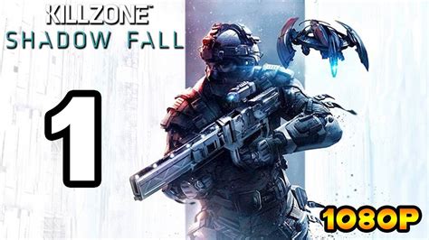 Killzone Shadow Fall Walkthrough Part 1 1080p Lets Play Gameplay