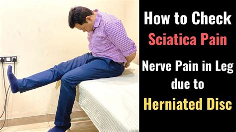 3 Test For Sciatica How To Check Herniated Disc Nerve Pain In Leg