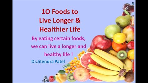 Health Videos Top 10 Foods To Live Longer And Healthier Life Youtube