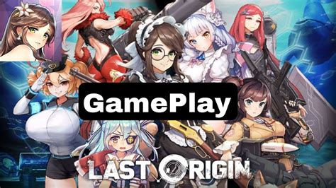 Last Origin Gameplay Youtube