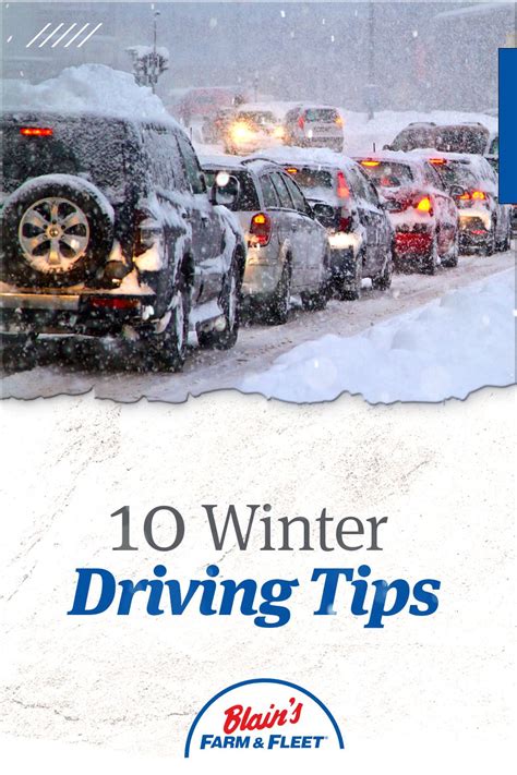 Winter Driving Safety Tips Blains Farm And Fleet Blog In 2021 Winter