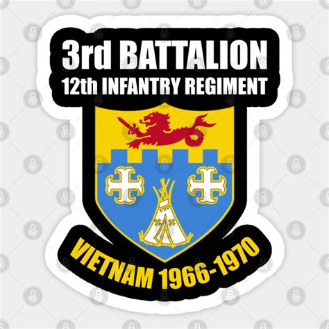3rd Battalion 12th Infantry Regiment Vietnam 1966 1970 3rd
