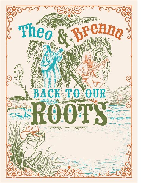 Back To Our Roots Commemorative Poster Signed By Theo And Brenna