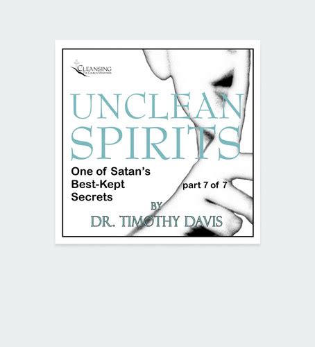 Unclean Spirits Series Part 7 Mp3 Timothy Davis