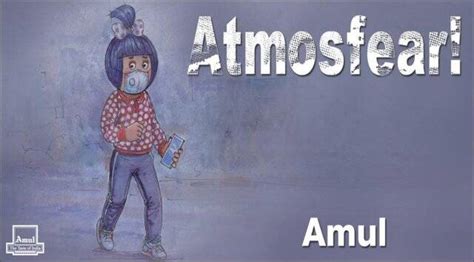 ‘atmosfear amul s latest cartoon on air pollution strikes a chord with netizens trending