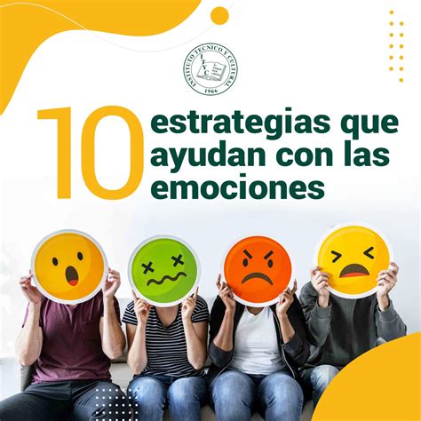 10 Estrategias Que Ayudan Con Las Emociones Ityc