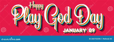 happy play god day january 09 calendar of january retro text effect vector design stock