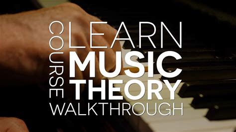 Learn Music Theory New Course Announcement And Walkthrough Youtube