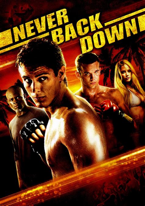 Is never back down based on a book? Never Back Down (2008) poster - FreeMoviePosters.net