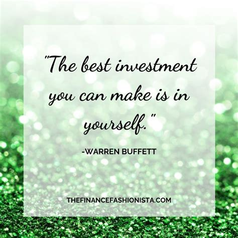 The Best Investment You Can Make Is In Yourself Warren Buffett