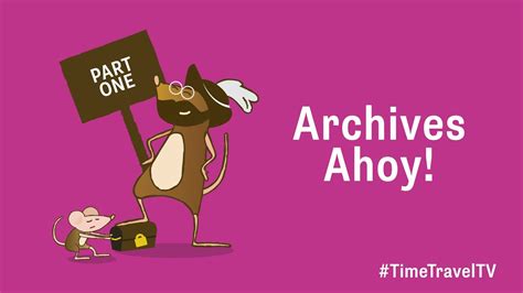 Time Travel Tv Archives Ahoy Part One Youtube