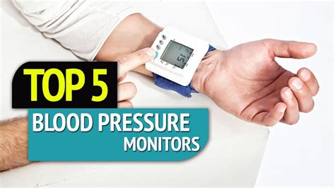 Find the best blood pressure monitor. TOP 5: Blood Pressure Monitors - YouTube