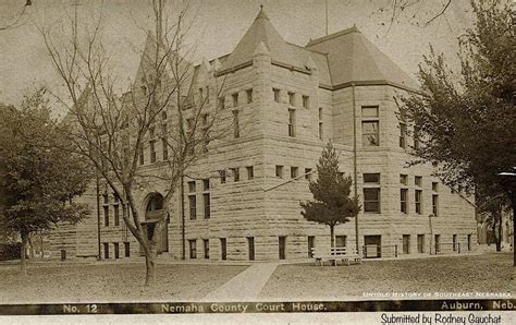 Nemaha County Court House Untold History Of Southeast Nebraska