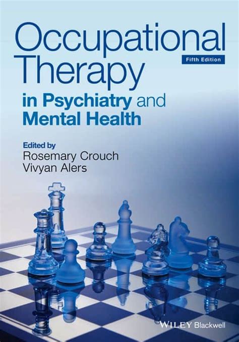 Occupational Therapy In Psychiatry And Mental Health 5th Edition