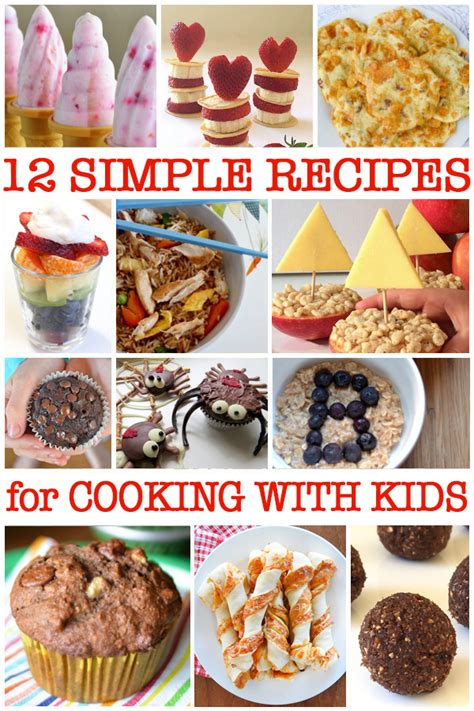 Simple Cooking For Kids 12 Delicious And Easy Recipes To Try