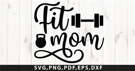 Fit Mom Svg Fitness Mom Svg Mom Life Svg Fitness Design Etsy
