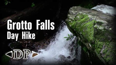 Grotto Falls Day Hike Smoky Mountain National Park Youtube