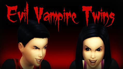 Sims 4 Create A Sim Evil Vampire Twins Vampire Challenge Youtube