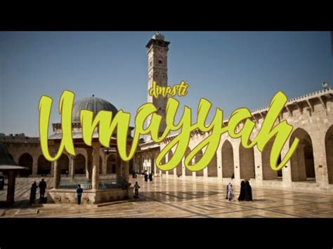 .masa bani umayyah di timur a. Sejarah Kesenian Islam Dinasti Bani Umayyah - YouTube