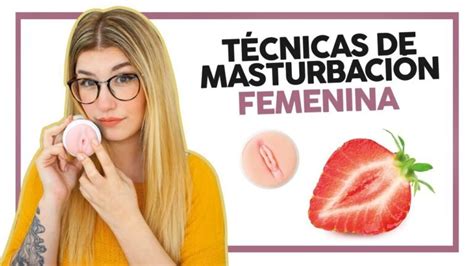 Gu A Para La Masturbaci N Femenina C Mo Disfrutar Al M Ximo