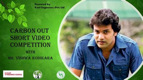 Mr Vishwa Kodikara Joining With The Carbon Out Short Video Competition