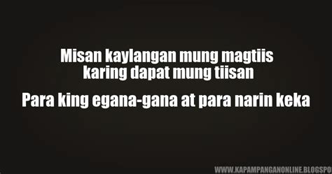 Maybe you would like to learn more about one of these? Kapampangan Online: Kapampangan Quotes 20