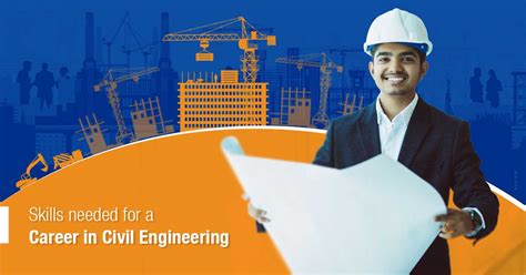 Indispensable Skills Of A Successful Civil Engineer