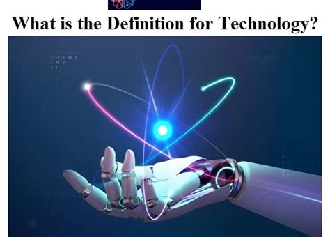 What Is The Definition For Technology Explained Find Insights