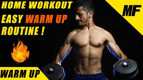 How To Do Proper Warm Up Before Workout Easy Home Workout Mallufit