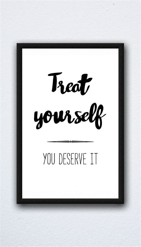 Treat Yourself You Deserve It Self Care Printable Poster