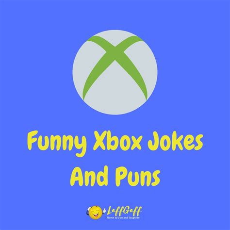 30 Hilarious Xbox Jokes And Puns Laffgaff