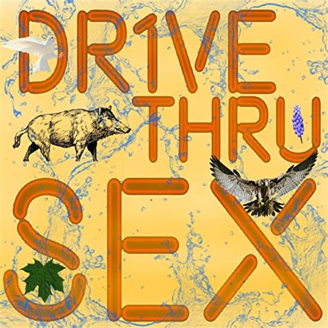Love Story Explicit By Dr1ve Thru Sex On Amazon Music