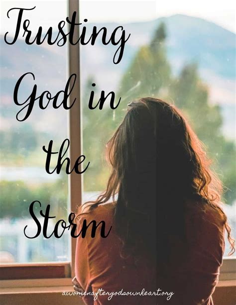 Trusting God In The Storm A Women After Gods Own Heart