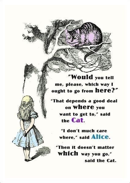 Posters And Prints Which Way I Ought To Go Alice In Wonderland Cheshire