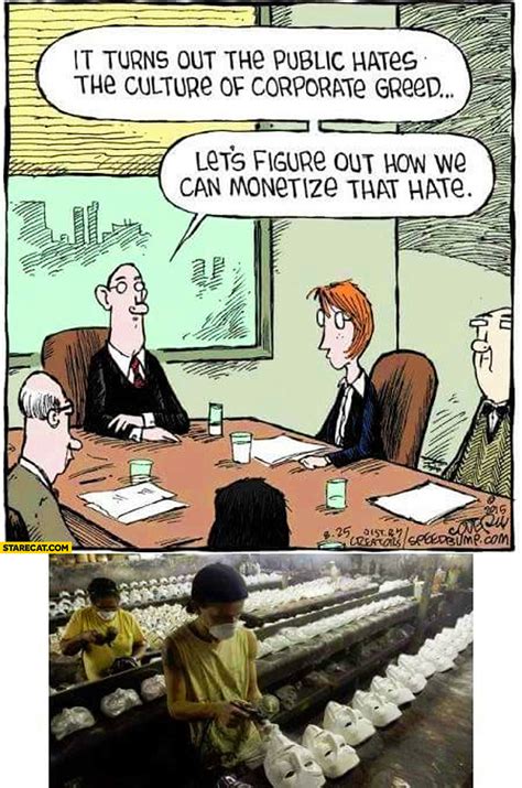 Make funny memes like cancel culture with the best meme generator and meme maker on the web, download or share the cancel culture meme. Public hates culture of corporate greed let's figure out ...