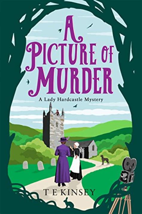 A Picture Of Murder A Lady Hardcastle Mystery Book 4 Cozy Mystery Book