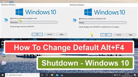 How To Change The Default Altf4 Shut Down Windows 10 Youtube
