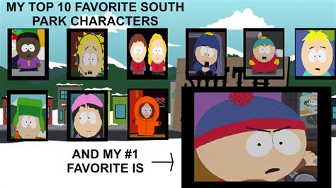 Top 10 Favorite South Park Characters By Godzillafan1234 On Deviantart