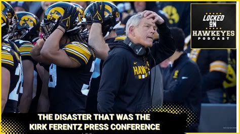 The Kirk Ferentz Press Conference Disaster Youtube