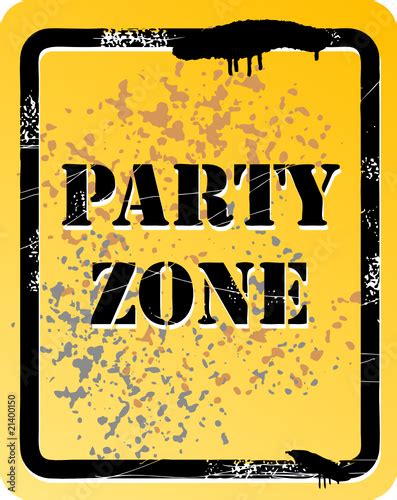 Grunge Warning Sign Party Zone Vector Stockfotos Und Lizenzfreie