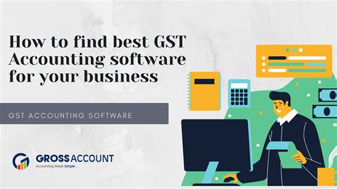 How To Find Best Gst Accounting Software For Your Business