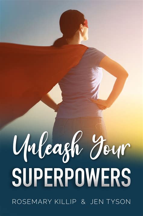 Unleash your superpowers - The Book