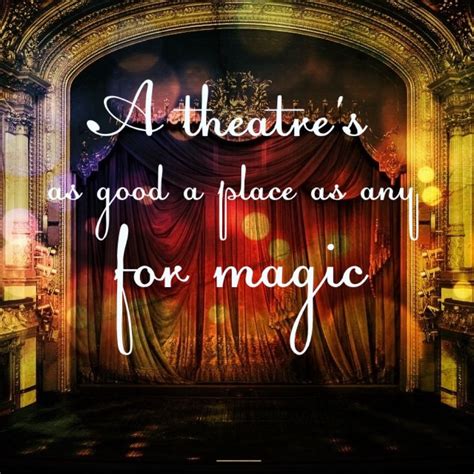 Musical Theatre Quotes 🍓theatre Nerds Top 25 Quotes From Musicals